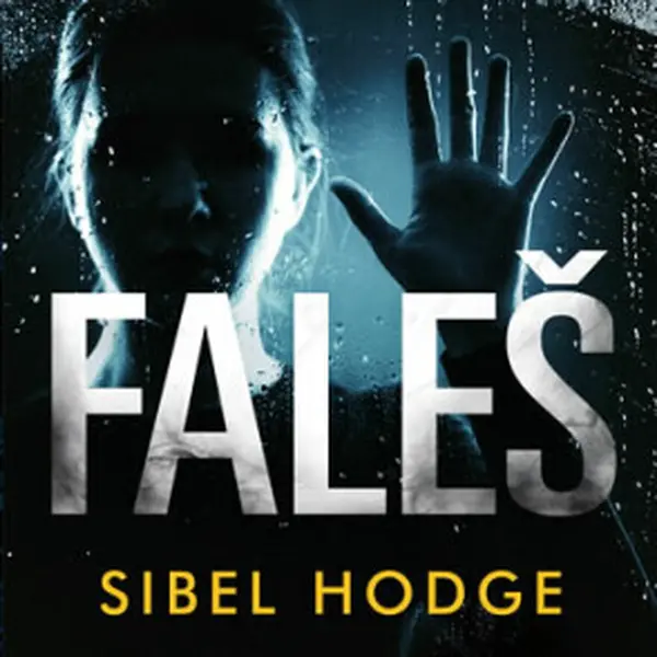 Faleš - Sibel Hodge