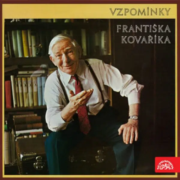 Vzpomínky Františka Kováříka - audiokniha