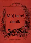 Můj tajný deník - Neznámý - e-kniha