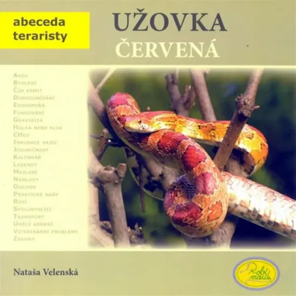 Užovka červená - Nataša Velenská