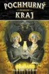 Pochmurný kraj 2 - Zrcadlení - Cullen Bunn, Tyler Crook