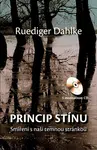 Princip stínu + CD - Ruediger Dahlke