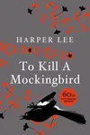To Kill A Mockingbird - Harper Leeová