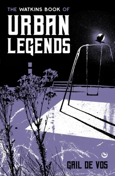 The Watkins Book of Urban Legends - de Vos Gail