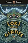 Penguin Readers Starter Level: Loki and the Giants (ELT Graded Reader) - Green Roger Lancelyn