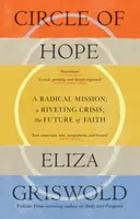 Circle of Hope: A National Book Award Finalist - Eliza Griswold
