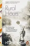 Rural Hours - Harriet Baker