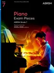 Piano Exam Pieces 2025 & 2026, ABRSM Grade 7 - ABRSM