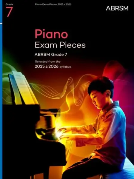Piano Exam Pieces 2025 & 2026, ABRSM Grade 7 - ABRSM