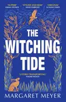 The Witching Tide - Margaret Meyer