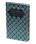 The Adventures of Sherlock Holmes - Sir Arthur Conan Doyle