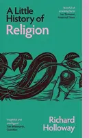 Little History of Religion - Richard Holloway