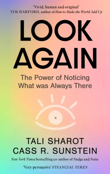 Look Again - Tali Sharot, Cass R. Sunstein