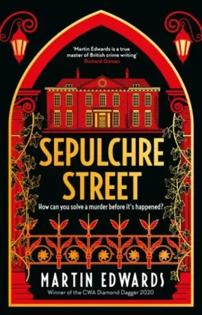 Sepulchre Street - Martin Edwards