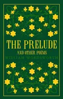 The Prelude and Other Poems - William Wordsworth