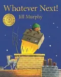 Whatever Next! - Jill Murphyová