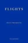 Flights - Olga Tokarczuková