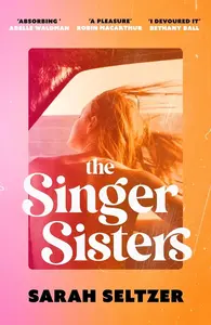 The Singer Sisters - Sarah Seltzerová
