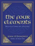 The Four Elements - John O'Donohue