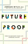 Future Proof - Jordan Wylie