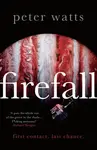 Firefall - Peter Watts