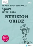 Pearson REVISE BTEC National Sport Units 1 & 2 Revision Guide inc online edition - for 2025 exams - Kelly Sharp, Sue Hartigan