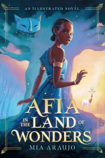 Afia in the Land of Wonders - Mia Araujo