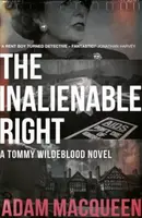 The Inalienable Right - Adam Macqueen