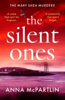 The Silent Ones - Anna McPartlinová