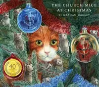 Church Mice at Christmas - Oakley Graham