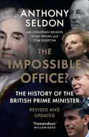 The Impossible Office? - Anthony Seldon
