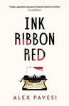 Ink Ribbon Red - Alex Pavesi