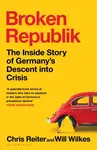 Broken Republik - Chris Reiter, Will Wilkes