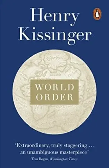 World Order - Henry A. Kissinger