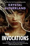 Invocations - Krystal Sutherland