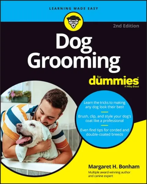 Dog Grooming For Dummies - Margaret H. Bonham