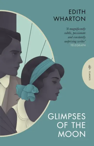 Glimpses of the Moon - Edith Whartonová