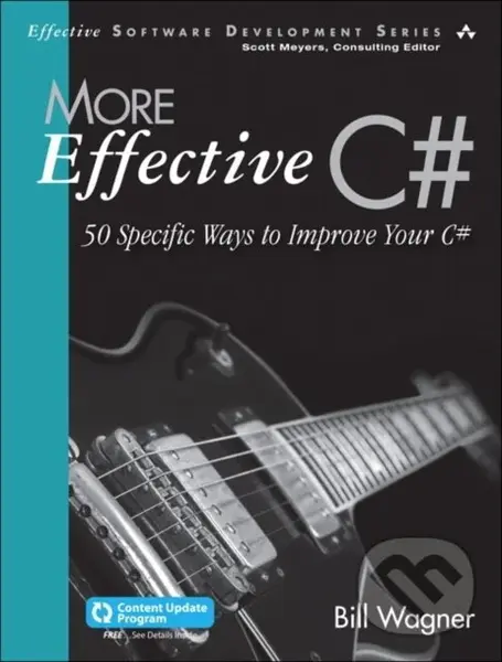 More Effective C# (50 Specific Ways to Improve Your C#) - Bill Wagner