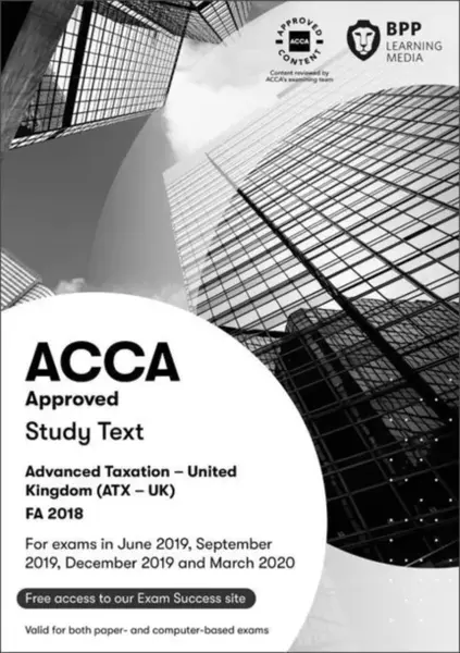 ACCA Advanced Taxation FA2018 - BPP Learning Media
