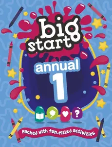 Big Start Annual 1 â€“ Packed with funâ€“filled activities - SPCK