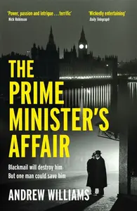 The Prime Minister's Affair - Andrew Williams