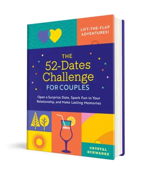 52-Dates Challenge for Couples - Crystal Schwanke
