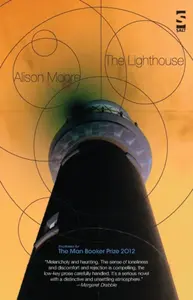 The Lighthouse - Alison Moore