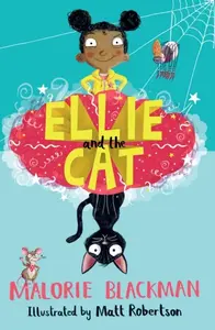 ELLIE & CAT - Malorie Blackman