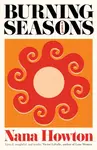 Burning Seasons - Nana Howton