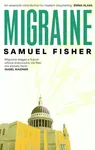 Migraine - Samuel Fisher
