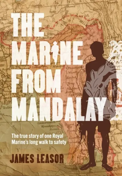 Marine from Mandalay - James Leasor