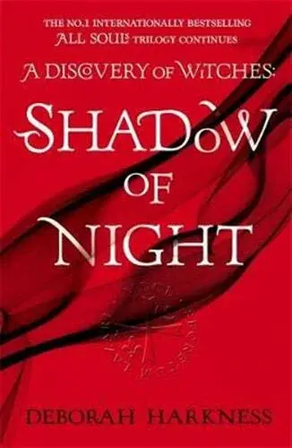 Shadow of Night - Deborah Harknessová