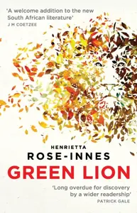 Green Lion - Henrietta Rose-Innes
