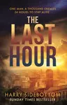 The Last Hour - Harry Sidebottom
